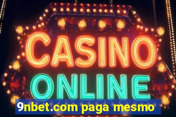 9nbet.com paga mesmo